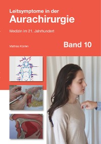 Cover Leitsymptome in der Aurachirurgie Band 10