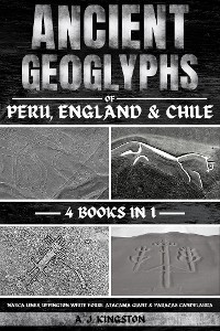 Cover Ancient Geoglyphs Of Peru, England & Chile