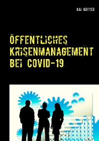 Cover Öffentliches Krisenmanagement bei COVID-19