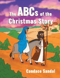 Cover The ABCs of the Christmas Story