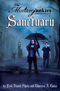 Cover Monsterjunkies, An American family Odyssey, &quote;Sanctuary&quote;, Book two