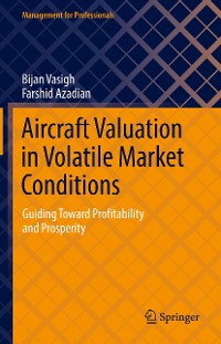 Cover Aircraft Valuation in Volatile Market Conditions
