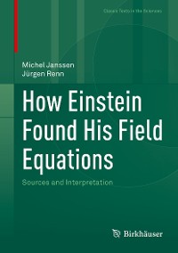 Cover How Einstein Found His Field Equations