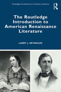 Cover Routledge Introduction to American Renaissance Literature