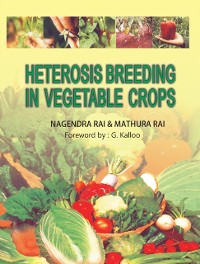 Cover Heterosis Breeding In Vegetable Crops