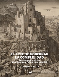 Cover El arte de gobernar la complejidad