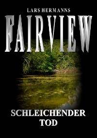 Cover Fairview - Schleichender Tod