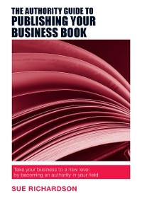 Cover Authority Guide to Publishing Your Business Book