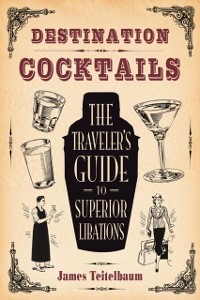 Cover Destination: Cocktails