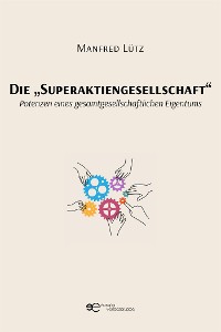 Cover Die „Superaktiengesellschaft“