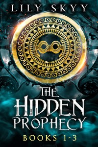 Cover The Hidden Prophecy Trilogy