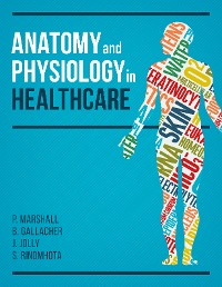 Cover Anatomy and Physiology in Healthcare