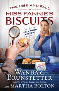 Cover Rise and Fall of Miss Fannie's Biscuits