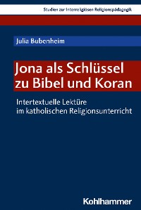Cover Jona als Schlüssel zu Bibel und Koran
