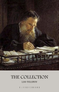 Cover Leo Tolstoy: The Collection