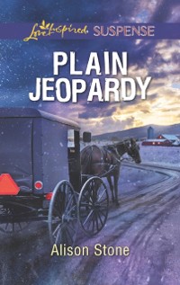 Cover Plain Jeopardy (Mills & Boon Love Inspired Suspense)