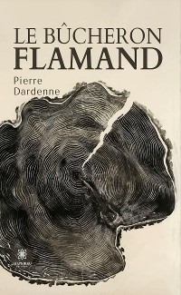 Cover Le bûcheron flamand