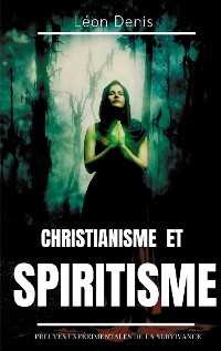 Cover Christianisme et Spiritisme