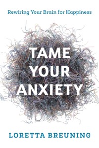 Cover Tame Your Anxiety