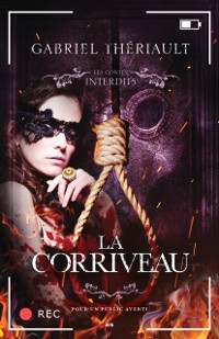 Cover Les Contes Interdits - La Corriveau