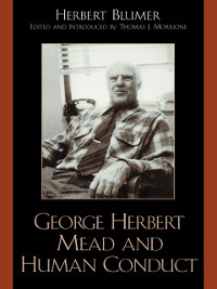 Cover George Herbert Mead and Human Conduct