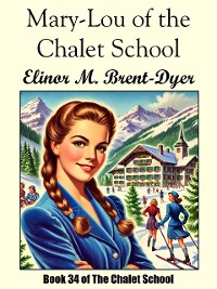 Cover Mary-Lou of the Chalet School