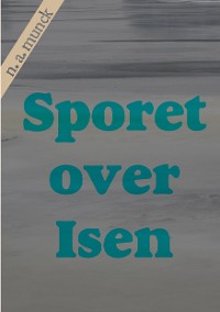 Cover Sporet over Isen