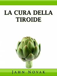 Cover La Cura Della Tiroide