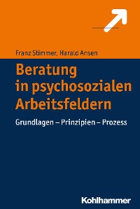 Cover Beratung in psychosozialen Arbeitsfeldern