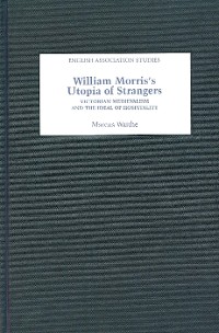 Cover William Morris's Utopia of Strangers