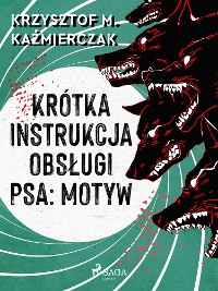 Cover Krótka instrukcja obsługi psa: Motyw