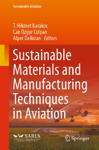 Cover Sustainable Materials and Manufacturing Techniques in Aviation