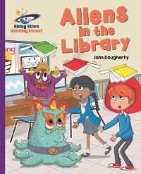 Cover Reading Planet - Aliens in the Library - Purple: Galaxy