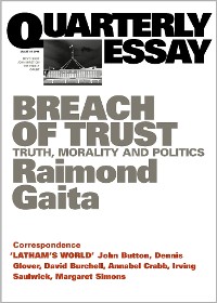 Cover Quarterly Essay 16 Breach of Trust