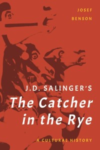 Cover J. D. Salinger's The Catcher in the Rye