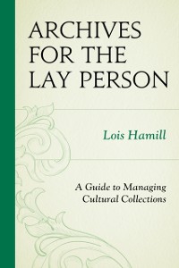 Cover Archives for the Lay Person