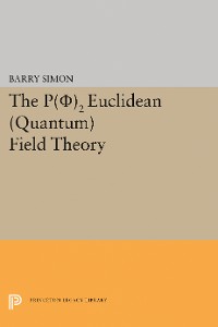 Cover P(0)2 Euclidean (Quantum) Field Theory