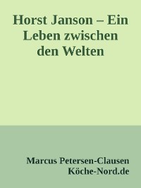 Cover Horst Janson – Ein Leben zwischen den Welten