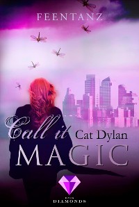 Cover Call it magic 2: Feentanz