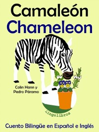 Cover Cuento Bilingue en Espanol e Ingles: Camaleon - Chameleon (Coleccion Aprender Ingles)