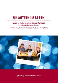 Cover Unterstütze Kommunikation mitten im Leben ?!