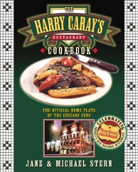 Cover Harry Caray's Restaurant Cookbook