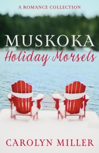 Cover Muskoka Holiday Morsels