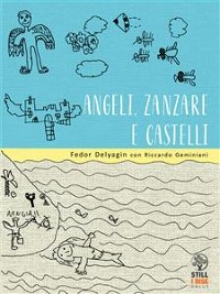 Cover Angeli, Zanzare e Castelli