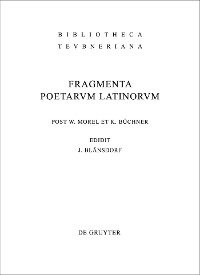 Cover Fragmenta poetarum Latinorum epicorum et lyricorum