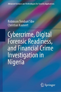 Cover Cybercrime, Digital Forensic Readiness, and Financial Crime Investigation in Nigeria
