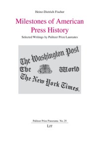 Cover Milestones of American Press History