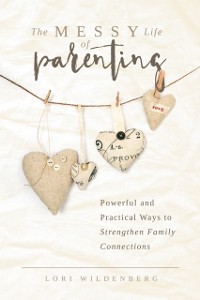 Cover Messy Life of Parenting