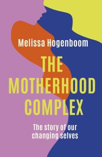 Cover Motherhood Complex