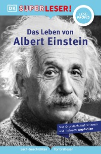 Cover SUPERLESER! Das Leben von Albert Einstein